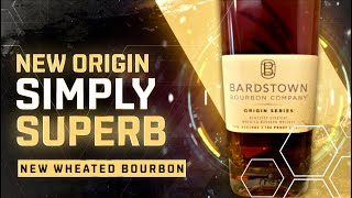 They Did It Again Bardstown Delivers with New Wheated Bourbon [upl. by Mavra]