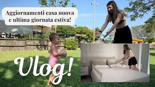 VLOG  ultima giornata estiva ☀️ e aggiornamenti casa  Domenica 250824 [upl. by Center]