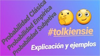 🔴 PROBABILIDAD Clásica  Empírica Subjetiva Explicación ejemplos y ejercicios resueltos 2024 [upl. by Clute]