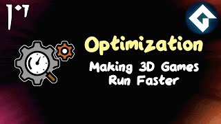 Optimization Overview  Optimizing 3D Games in GameMaker [upl. by Enorahs]