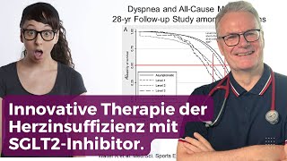 Innovative Behandlung der Herzinsuffizienz Stellwert der SGLT2Inhibition [upl. by Ayidah537]