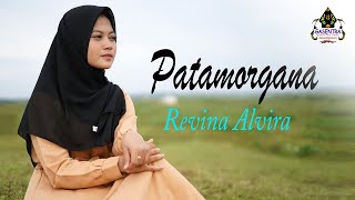 REVINA ALVIRA  PATAMORGANA Official Music Video [upl. by Atiral]