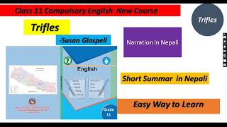 Trifles by Susan Glaspell Essay NEB Class11 English Learn English With Namita [upl. by Latsyk991]