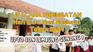 PERINGATAN HGN 2024 UPTD SDN LEMBUNG GUNONG 1 [upl. by Panter140]