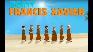 Story of Saint Francis Xavier  English  Story of Saints [upl. by Ocnarf156]