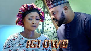 IGI OWO Latest Yoruba Movie 2024 Odunlade Adekola  Rotimi Salami  Anike Ami  Antar LaniyanAshabi [upl. by Reldnahc]