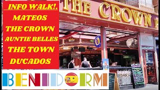 BENIDORM INFO WALK☀️💬📢Mateos Bar Crissy Rock The Crown The Town Food amp More benidorm🍺🍹🇪🇦 [upl. by Nel590]