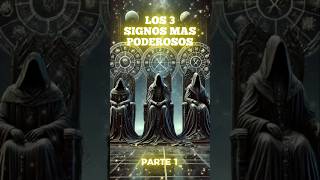 Los 3 Signos Más Poderosos del Zodiaco Parte 1 horoscopo zodiaco astrologia signoszodiacales [upl. by Prosperus]