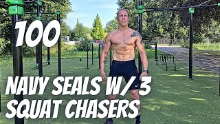 Do You Choose The Good Or The Bad  100 Navy Seal Burpees W3 Squat Chasers  2451 [upl. by Ling]