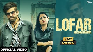 Lofar Masoom Sharma Official Video Swara verma  Pinna Music  New Haryanvi Song Haryanvi 2024 [upl. by Leahcam]