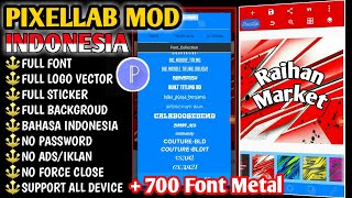 Link Download Pixellab Mod Indonesia No Password  Full Font  Full Backgroud  Full Logo Vector [upl. by Llenrahs]