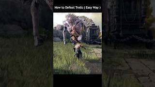 How to Defeat Trolls in Elden Ring  Easy Way [upl. by Dragelin]