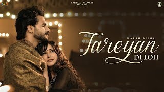 Tareyan Di Loh Official Video Harsh Bilga  Avvy Sra  New Punjabi Songs  Latest Punjabi Songs [upl. by Ahselaf]