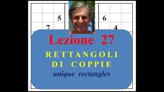 Lez 27  rettangoli di coppie e loro varianti [upl. by Enoek]