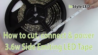 LED Strip Lights  How to cut connect amp power 36w Side Emitting LED Tape [upl. by Leffen]