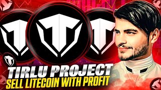 🔴Tirlu  SELL LITECOINS WITH PROFIT💯  GET 1141 USD or 15 PROFIT✅ [upl. by Luann]