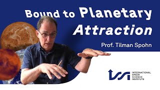 ISSIcast 4 – Bound to Planetary Attraction [upl. by Launam]