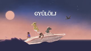 Dzsúdló  GYŰLÖLJ [upl. by Hplar661]