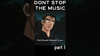 Initial D  DONT STOP THE MUSIC p1 eurobeat shorts [upl. by Htaeh218]