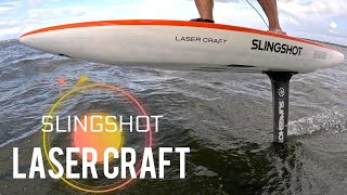 Slingshot Laser Craft for light wind wing foiling [upl. by Rovaert673]