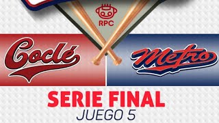 EN VIVO  SERIE FINAL DEL BÉISBOL JUVENIL 2024  Panamá Metro vs Coclé  Juego 5 [upl. by Dickenson]