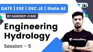 Engg Hydrology  Session  5  Civil Engg  GATEESESSC JESTATE AE  Sandeep Jyani  Civil 101 [upl. by Ahsiad]