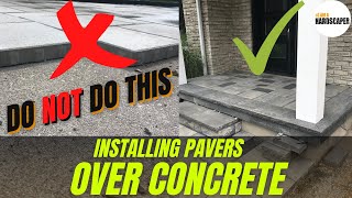 Paver Installation Over Concrete  Concrete Overlay Using Pavers [upl. by Adnerak]