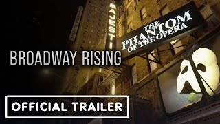 Broadway Rising  Official Trailer 2022 Amy Rice [upl. by Matusow]