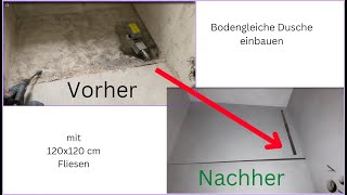 Bodengleiche Dusche einbauen mit 120x120 cm Fliesen how to install a flat floor shower [upl. by Eiser]