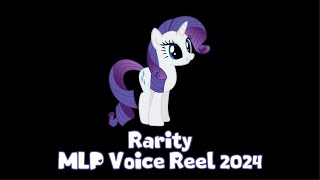 Rarity MLP Voice Reel 2024 [upl. by Argyres]