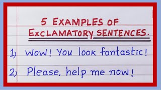 Examples of Exclamatory Sentences in English  5 Examples of exclamatory sentences [upl. by Jacquetta]