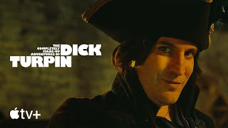 The Completely MadeUp Adventures of Dick Turpin — Official Trailer  Apple TV [upl. by Asli667]