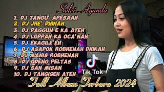 SELVI AYUNDA FULL ALBUM  DJ MADURA FULL ALBUM TERBARU 2024  LAGU MADURA VIRAL [upl. by Errick]