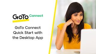 GoTo Connect Quick Start with the Desktop App [upl. by Arelus]