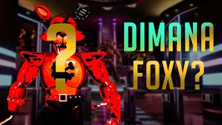 DI MANA FOXY BERADA Five Nights at Freddys SECURITY BREACH [upl. by Trilbee300]