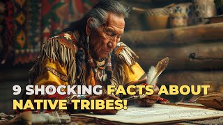 9 Unknown Shocking Facts About Native American Tribes  Part 3 [upl. by Shannan]