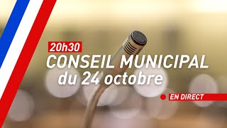 Conseil municipal  24 octobre 2024 [upl. by Aitnyc579]