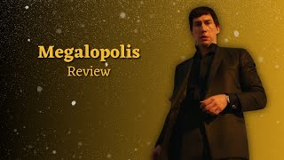 Megalopolis  Movie Review [upl. by Catt486]