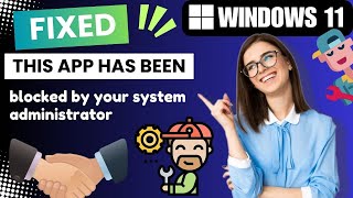 This app has been blocked by your system administrator fix  Windows 11 Expert FIX  eTechnizcom 👍 [upl. by Anividul879]