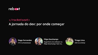 A jornada do dev por onde começar  Reboot [upl. by Sarge361]