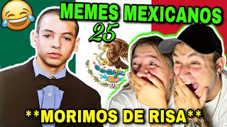 🇪🇸 REACCIÓN a MEMES MEXICANOS 25 🇲🇽 Mrdedreviil 😂 no paramos de reír [upl. by Trever]