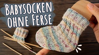 Die einfachsten Socken der Welt  Babysocken stricken ohne Ferse [upl. by Nawak841]