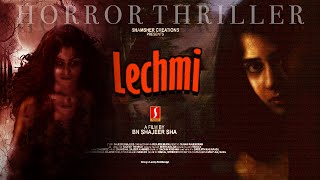 Lechmi Tamil Dubbed Horror Thriller Movie  Parvathy Rathesh  Manav  Sajeer  Deepu  Biju Sopanam [upl. by Nisbet]