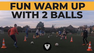 Warm Up With 2 Balls  11 Variations  Soccer Drills  U10  U11  U12  U13  U14 [upl. by Tennos]