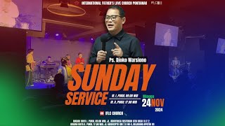 SUNDAY SERVICE 24 NOVEMBER 2024  Ps Djoko Warsiono PK 0900 WIB [upl. by Euqnom]