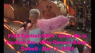 PNK Pink Cover Me in Sunshine Live wDaughter Willow Trustfall 2024 Detroit 101524 [upl. by Maeve513]