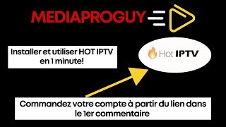 Comment Télécharger et Configurer Hot IPTV sur Smart TV  Guide Simple et Complet 2024 [upl. by Gensler]