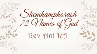 72 Names of God Shemhamporesh Meditation Song [upl. by Uriah]