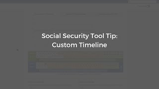 Social Security Tool Tip Custom Timeline [upl. by Mandych]