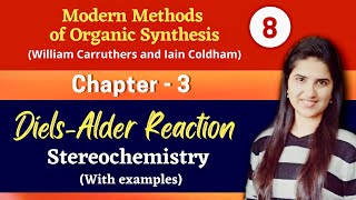 Diels alder reaction stereochemistry Examples  Organic chemistry Pericyclic reactions Carruthers [upl. by Solracesoj]